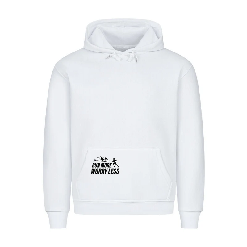 Run more worry less - Bio Premium Hoodie - Mit Taschendruck