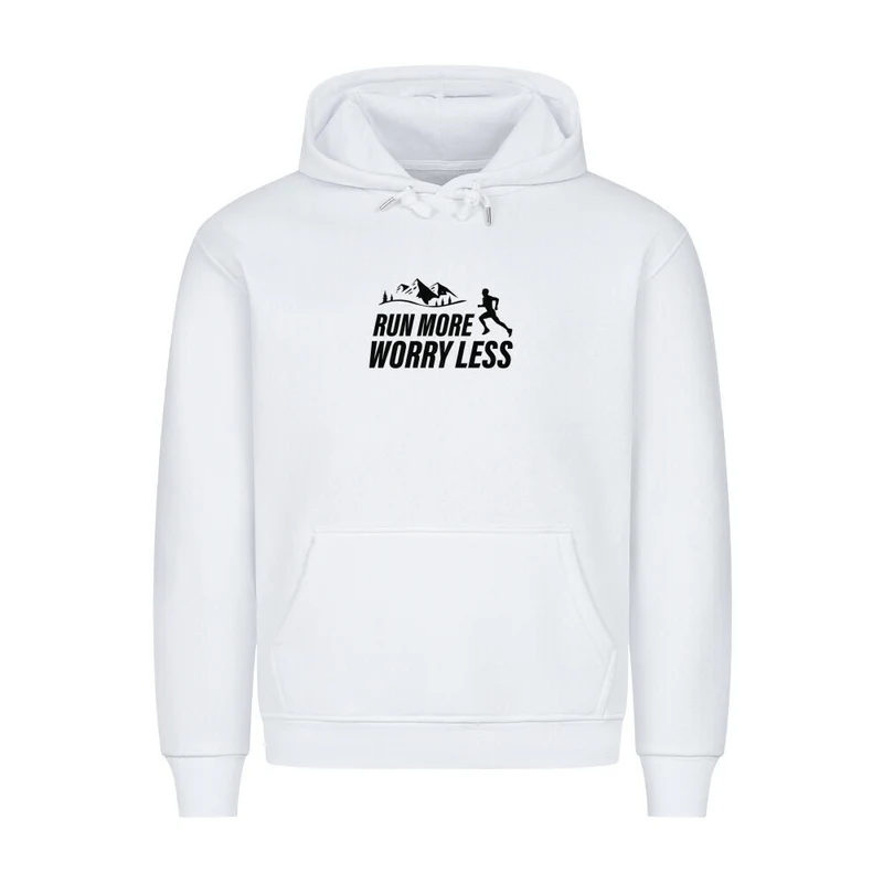 Run more worry less - Bio Premium Hoodie