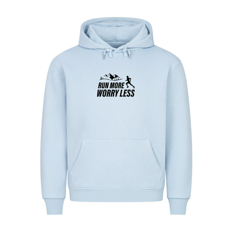 Run more worry less - Bio Premium Hoodie