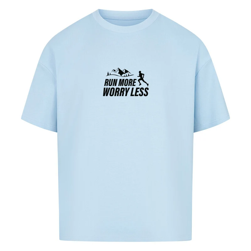 Run more worry less - Bio Premium Oversized Shirt