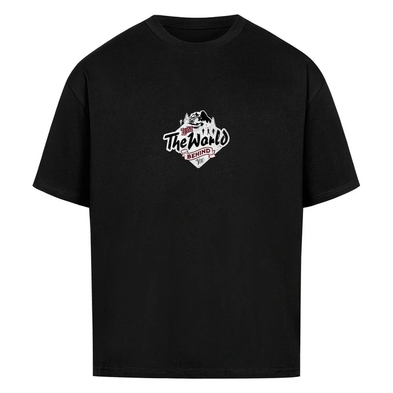Leave the world behind you - Bio Premium Oversized Shirt