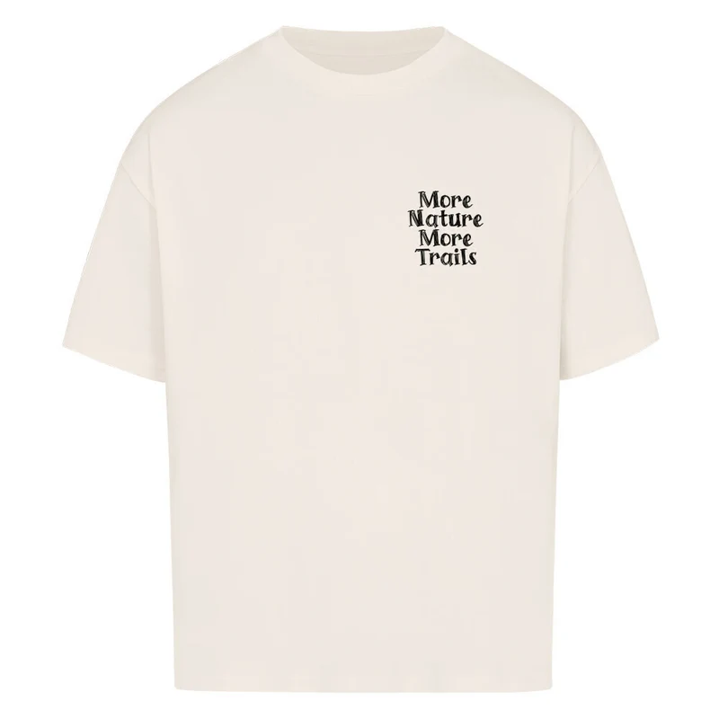 More Nature More Trails - Bio Premium Oversized Shirt