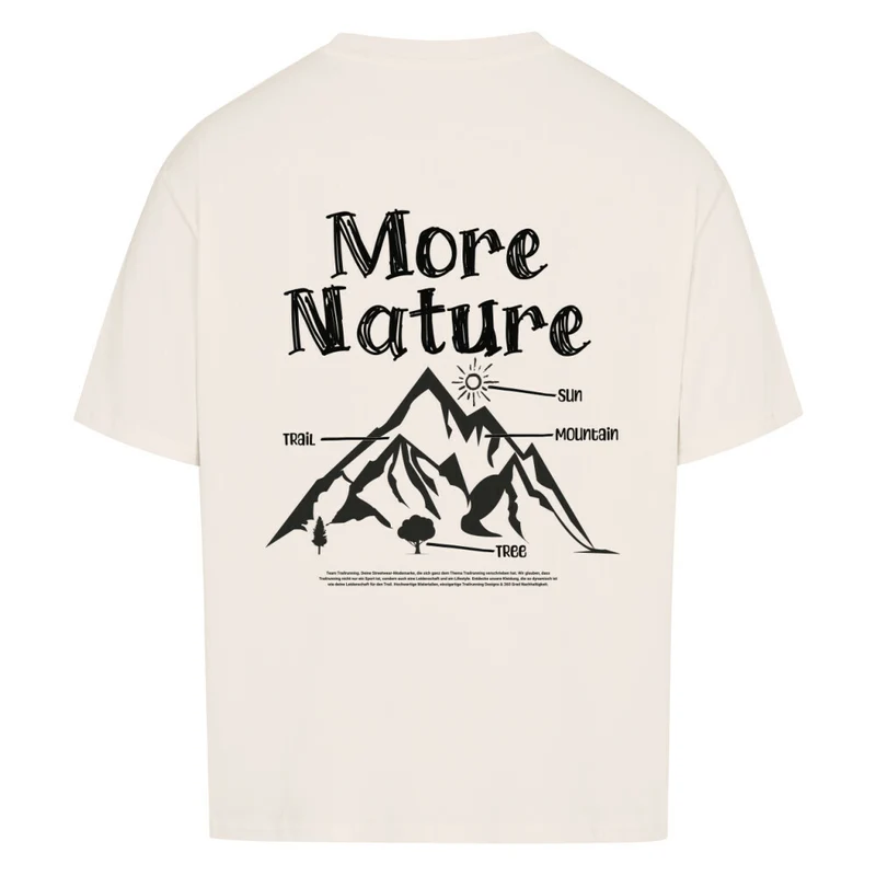 More Nature More Trails - Bio Premium Oversized Shirt