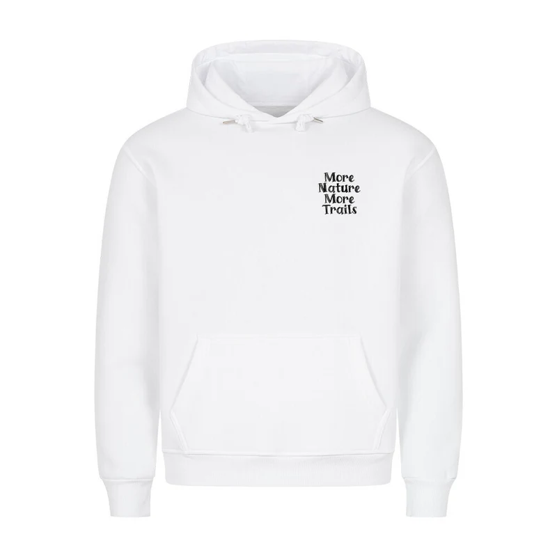 More Nature More Trails - Bio Premium Hoodie