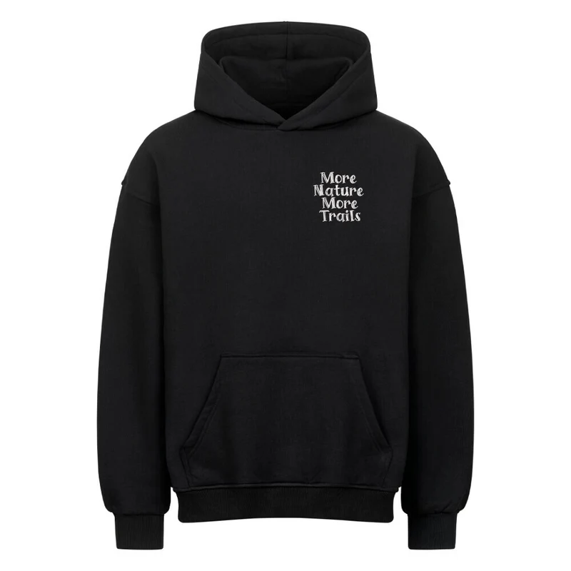 More Nature More Trails - Bio Premium Oversized Hoodie