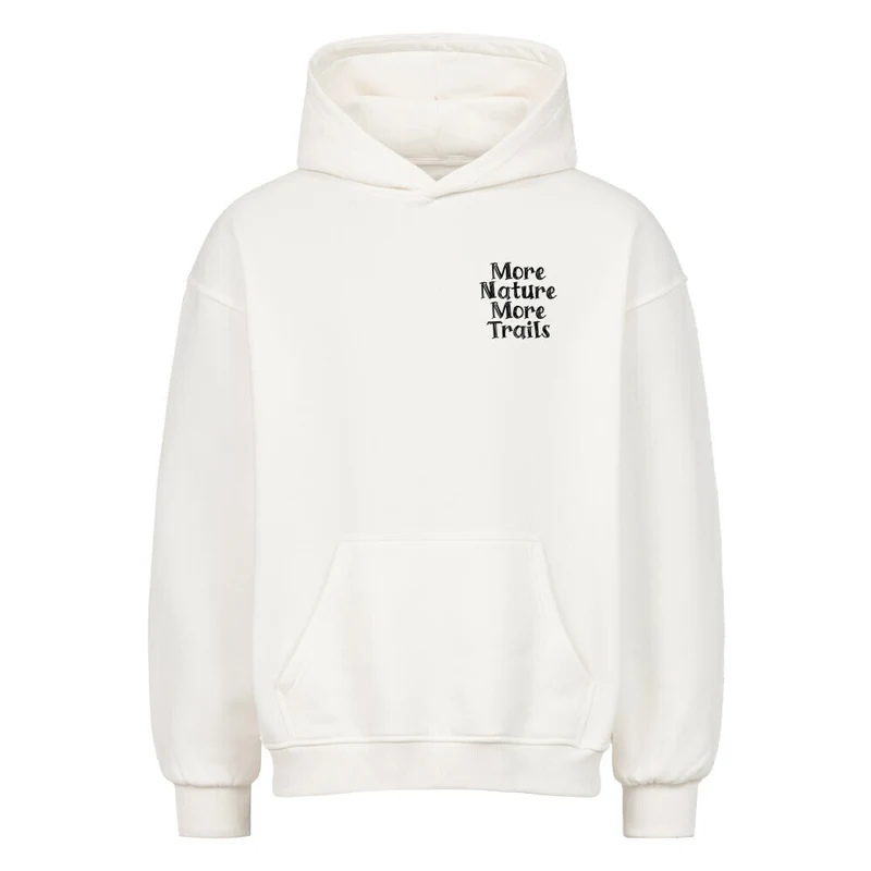 More Nature More Trails - Bio Premium Oversized Hoodie