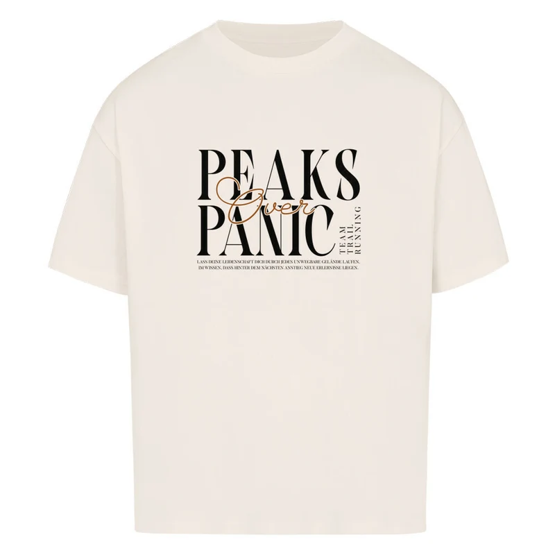 Peaks over Panic - Bio Premium Oversized Shirt