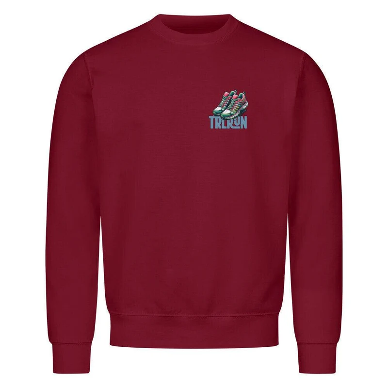Better Life in TRLRUN Shoes- Premium Sweatshirt