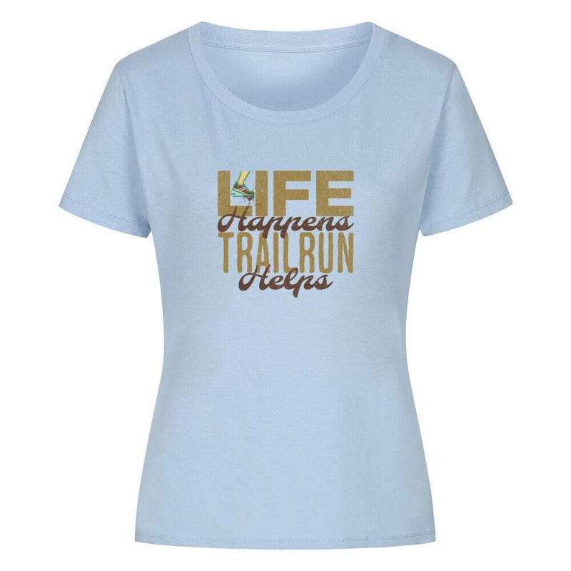 Life Happens Trailrun Helps - Bio Premium T-Shirt Frauen