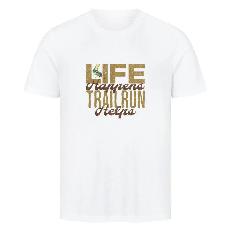 Life Happens Trailrun Helps - Bio Premium T-Shirt