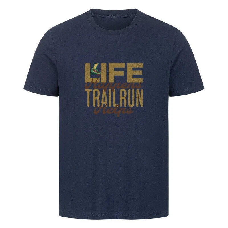 Life Happens Trailrun Helps - Bio Premium T-Shirt