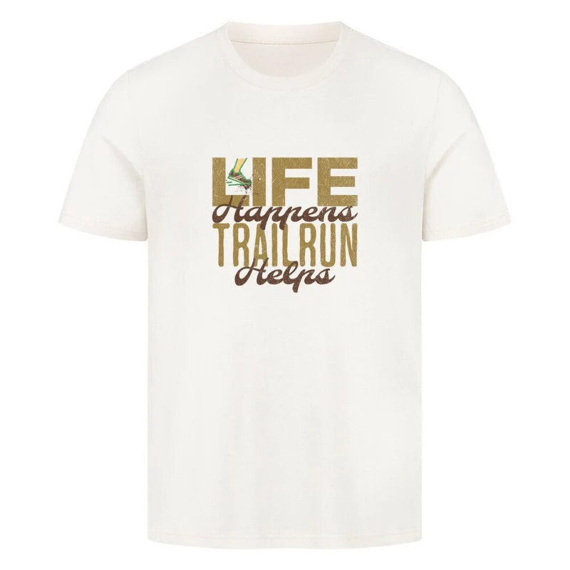 Life Happens Trailrun Helps - Bio Premium T-Shirt