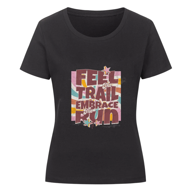 Feel the trail embrace the run - Bio Premium T-Shirt Frauen