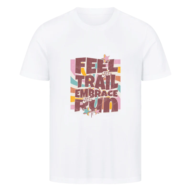 Feel the trail embrace the run - Bio Premium T-Shirt