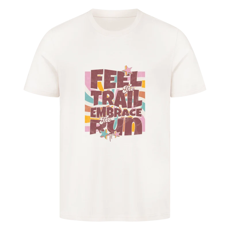 Feel the trail embrace the run - Bio Premium T-Shirt