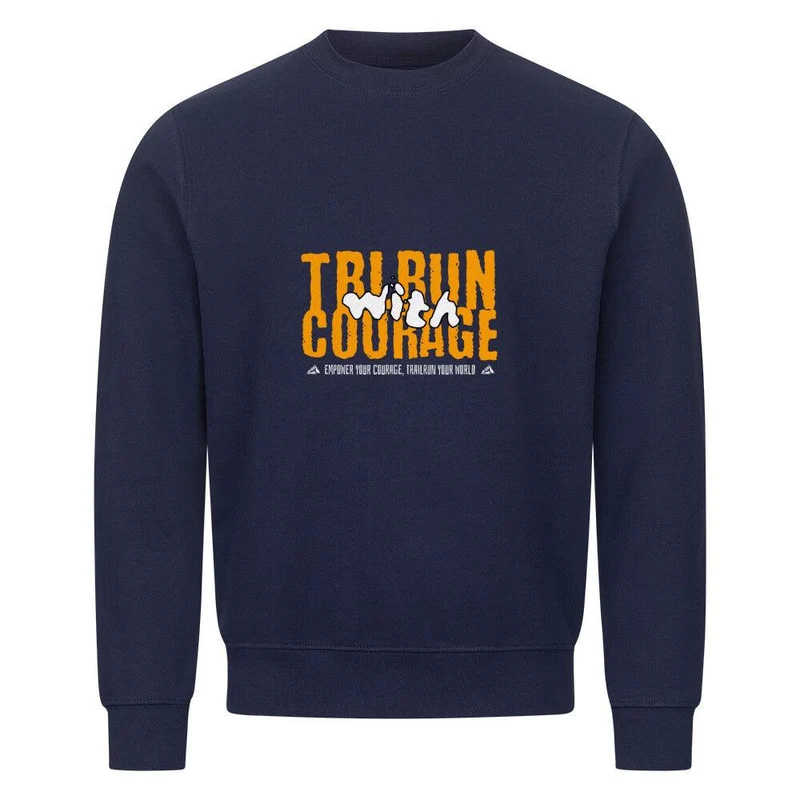 TRLRUN with courage - Bio Premium Sweatshirt