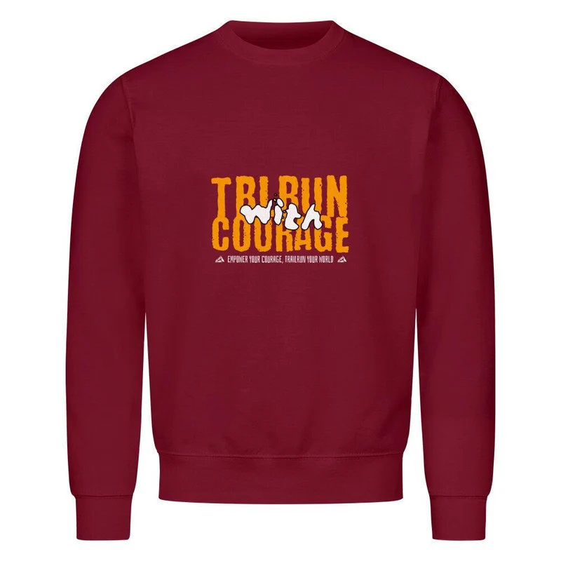 TRLRUN with courage - Bio Premium Sweatshirt