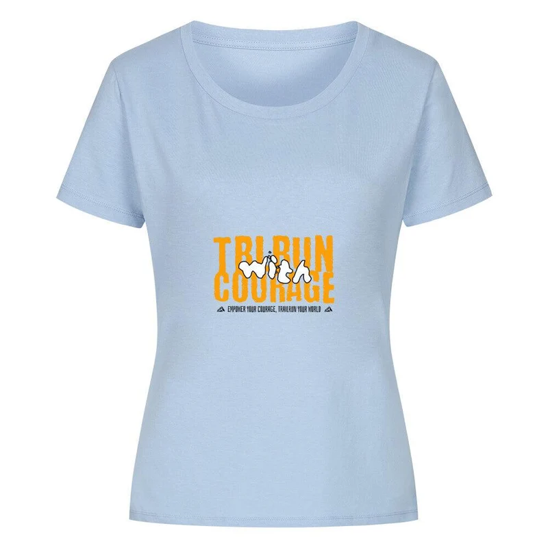 TRLRUN with courage - Bio Premium T-Shirt Frauen