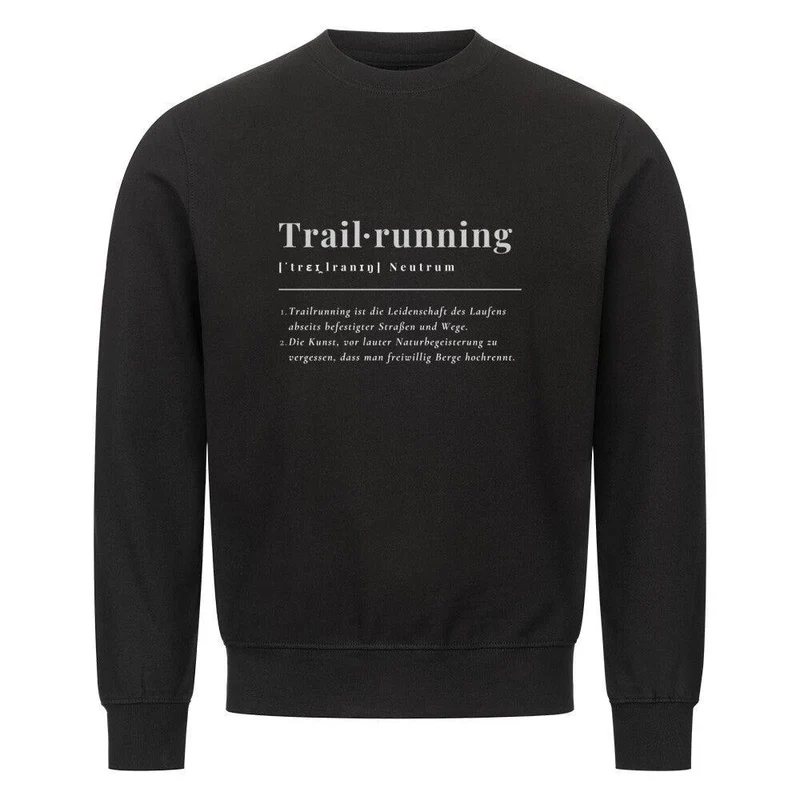 Trailrunning Definition - Bio Premium Sweatshirt
