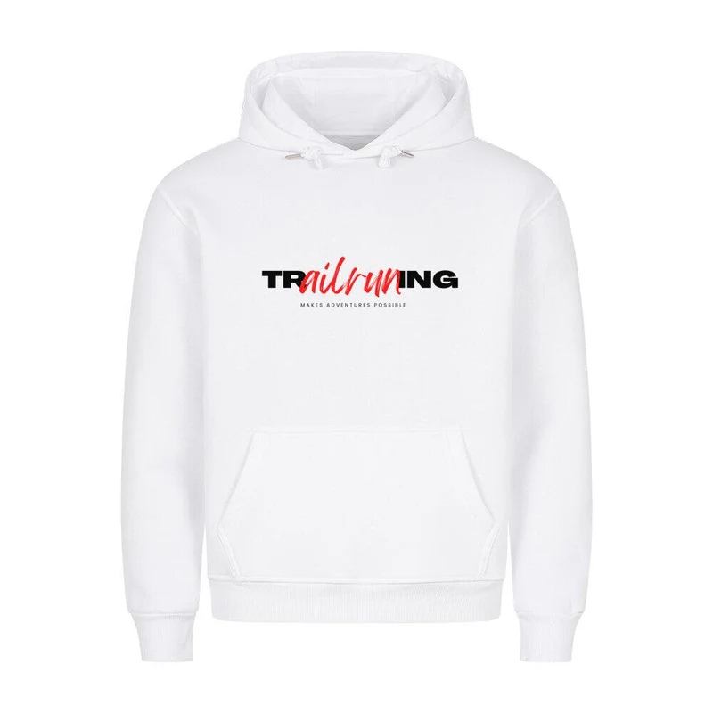 trailrunning makes adventures possible - Bio Premium Hoodie