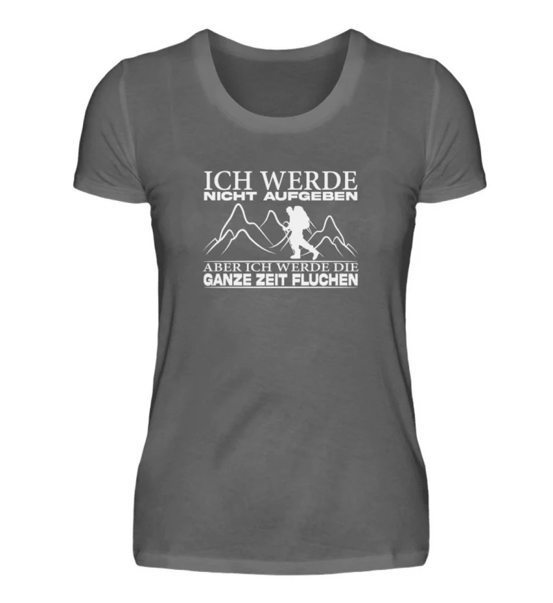 Ich werde nicht aufgeben - Damen Premium T-Shirt