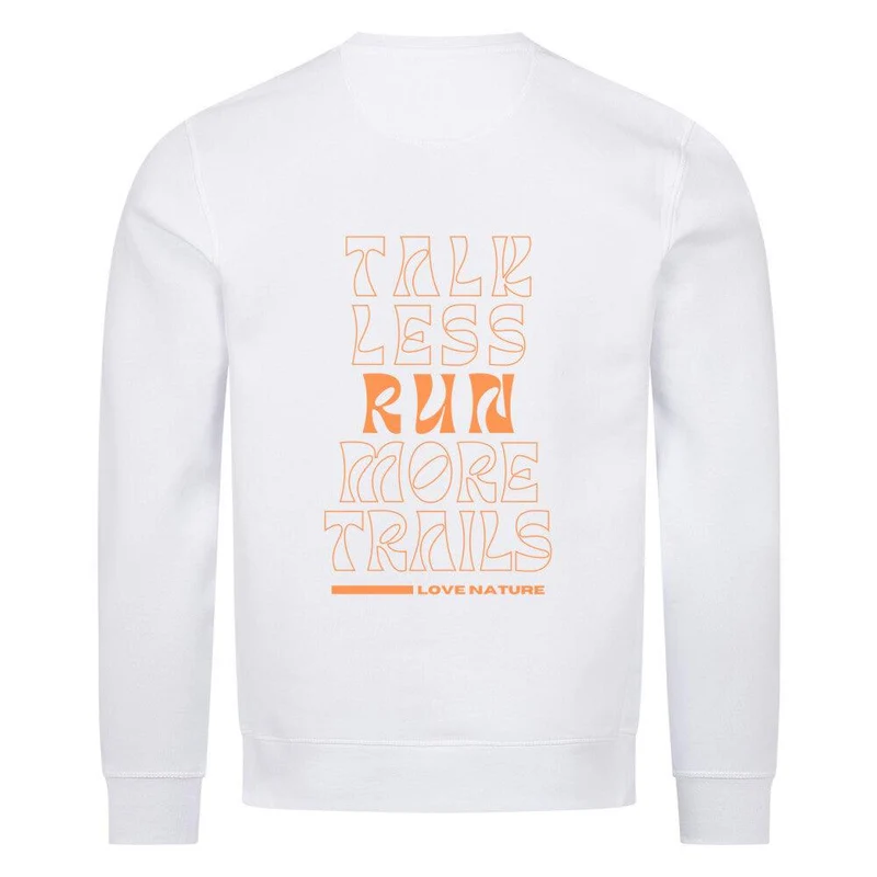 talk less run more trails - Bio Premium Sweatshirt