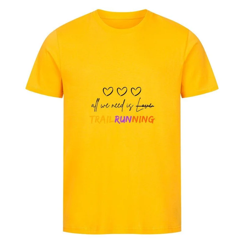 All we need is Trailrunning - Bio Premium Shirt