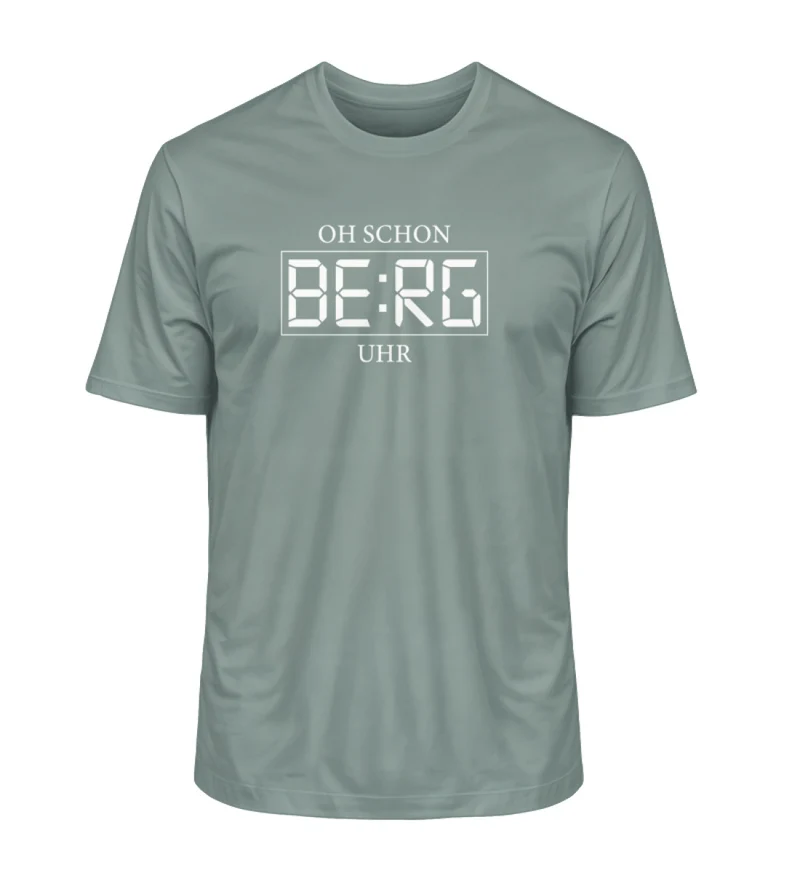 Oh schon Berg Uhr - Unisex Premium Organic T-Shirt