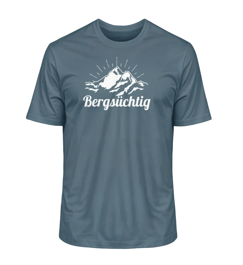Bergsüchtig - Unisex Premium Organic T-Shirt