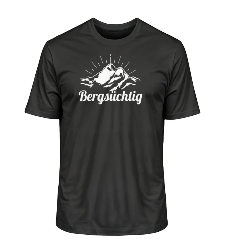 Bergsüchtig - Unisex Premium Organic T-Shirt